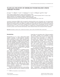 TG-DTA/GC-MS STUDY OF ODORLESS WOODCERAMICS FROM CHICKEN WASTES R. Ozao , T. Okabe