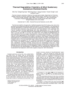 Thermal Degradation Chemistry of Alkyl Quaternary Ammonium Montmorillonite Wei Xie, Zongming Gao,