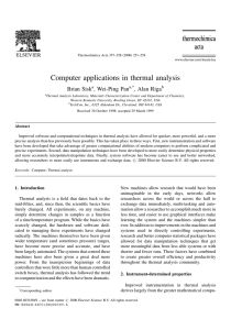 Computer applications in thermal analysis Brian Sisk , Wei-Ping Pan , Alan Riga