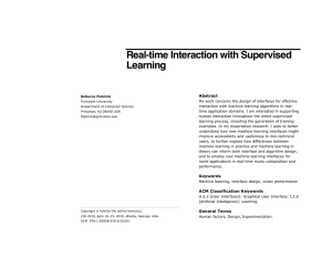 Real-time Interaction with Supervised Learning Abstract