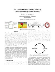 The Audicle: A Context-Sensitive, On-the-fly Audio Programming Environ/mentality Abstract Ge Wang  and