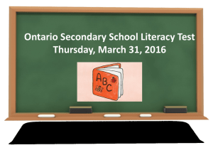 Ontario Secondary School Literacy Test Thursday, March 31, 2016