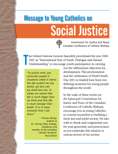 T  Social Justice Message to Young Catholics on