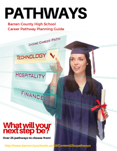 PATHWAYS What will your next step  be? Barren County High School