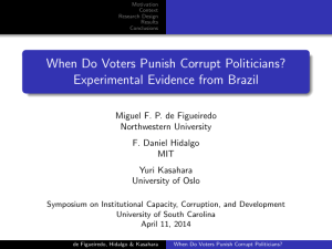 When Do Voters Punish Corrupt Politicians? Experimental Evidence from Brazil Northwestern University