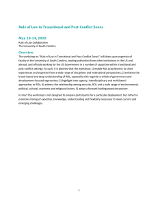 Rule of Law in Transitional and Post-Conflict Zones May 10-14, 2010 Overview