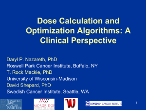 Dose Calculation and Optimization Algorithms: A Clinical Perspective