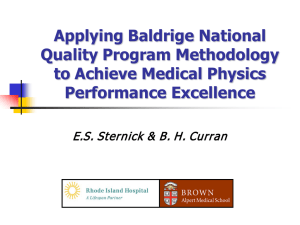 Applying Baldrige National Quality Program Methodology to Achieve Medical Physics Performance Excellence
