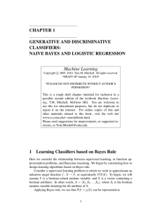 CHAPTER 1 GENERATIVE AND DISCRIMINATIVE CLASSIFIERS: NAIVE BAYES AND LOGISTIC REGRESSION