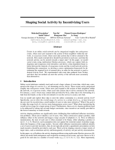 Shaping Social Activity by Incentivizing Users