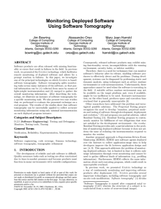 Monitoring Deployed Software Using Software Tomography Jim Bowring Alessandro Orso