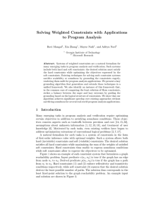 Solving Weighted Constraints with Applications to Program Analysis Ravi Mangal , Xin Zhang