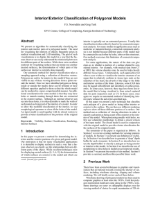 Interior/Exterior Classification of Polygonal Models Abstract F.S. Nooruddin and Greg Turk
