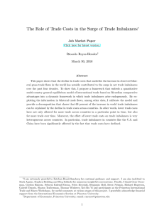 The Role of Trade Costs in the Surge of Trade... Ricardo Reyes-Heroles March 30, 2016 Job Market Paper