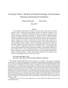 University Choice: The Role of Expected Earnings, Non-pecuniary Adeline Delavande Basit Zafar