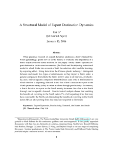 A Structural Model of Export Destination Dynamics Kai Li (Job Market Paper)