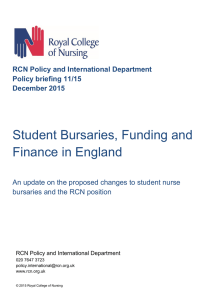 Student Bursaries, Funding and Finance in England RCN Policy and International Department