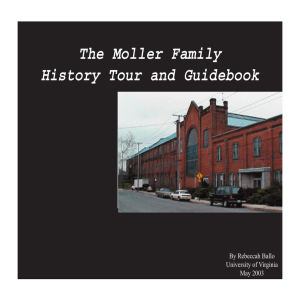 The Moller Family History Tour and Guidebook By Rebeccah Ballo University of Virginia