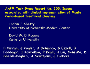 AAPM Task Group Report No. 105: Issues Carlo-based treatment planning