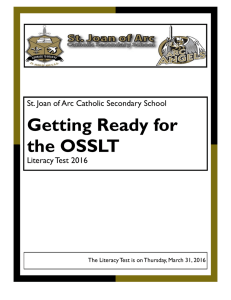 Getting Ready for the OSSLT St. Joan of Arc Catholic Secondary School
