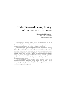 Production-rule complexity of recursive structures Konstantin L Kouptsov New York University