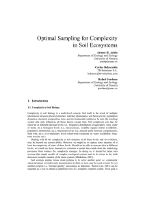 Optimal Sampling for Complexity in Soil Ecosystems Arturo H. Ariño Carlos Belascoáin