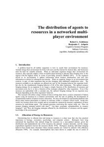 The distribution of agents to resources in a networked multi- player environment