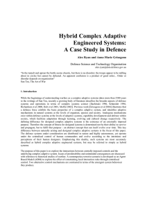 Hybrid Complex Adaptive Engineered Systems: A Case Study in Defence
