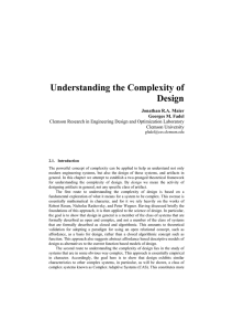 Understanding the Complexity of Design  Jonathan R.A. Maier