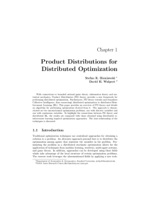 Product Distributions for Distributed Optimization Chapter 1 Stefan R. Bieniawski