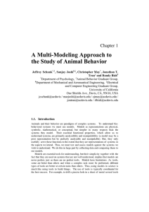 A Multi-Modeling Approach to the Study of Animal Behavior Chapter 1
