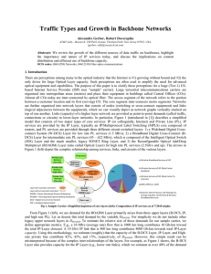 Traffic Types and Growth in Backbone Networks  Alexandre Gerber, Robert Doverspike