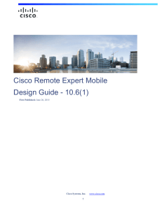 Cisco Remote Expert Mobile Design Guide - 10.6(1) 1