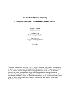 The Taxation of Retirement Saving: Choosing Between Front-Loaded and Back-Loaded Options