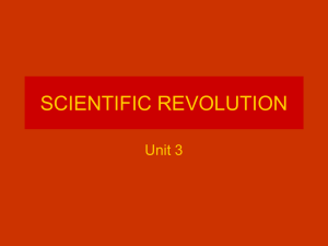 SCIENTIFIC REVOLUTION Unit 3