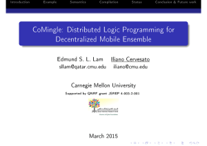 CoMingle: Distributed Logic Programming for Decentralized Mobile Ensemble Edmund S. L. Lam