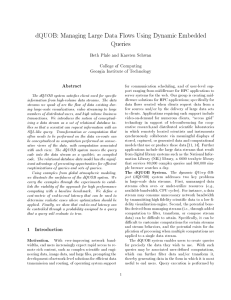 dQUOB: Managing Large Data Flows Using Dynamic Embedded Queries Abstract