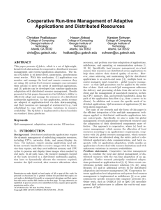 Cooperative Run-time Management of Adaptive Applications and Distributed Resources Christian Poellabauer Hasan Abbasi
