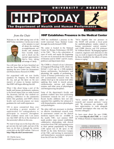 from the Chair HHP Establishes Presence in the Medical Center