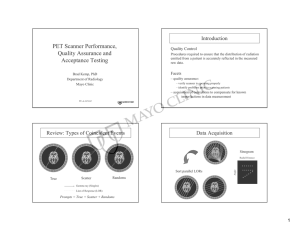 PET Scanner Performance, Quality Assurance and Introduction Quality Control