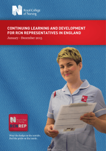 CONTINUING LEARNING AND DEVELOPMENT FOR RCN REPRESENTATIVES IN ENGLAND