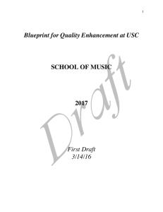 Blueprint for Quality Enhancement at USC SCHOOL OF MUSIC 2017