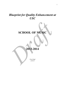 Blueprint for Quality Enhancement at USC SCHOOL OF MUSIC