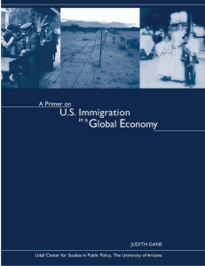 U .S. Immigration in a Global Econom y