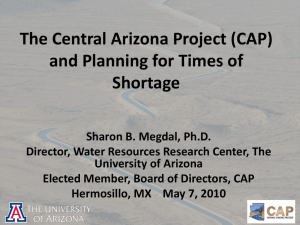 The Central Arizona Project (CAP) and Planning for Times of Shortage