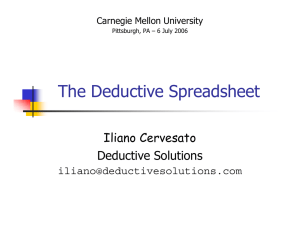 The Deductive Spreadsheet Iliano Cervesato Deductive Solutions