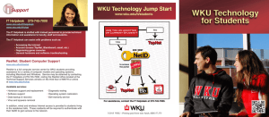 WKU Technology for Students WKU Technology Jump Start