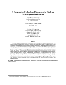 A Comparative Evaluation of Techniques for Studying Parallel System Performance