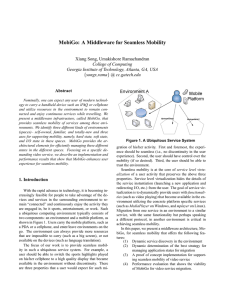 MobiGo: A Middleware for Seamless Mobility Xiang Song, Umakishore Ramachandran