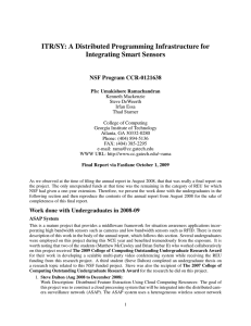 ITR/SY: A Distributed Programming Infrastructure for Integrating Smart Sensors NSF Program CCR-0121638